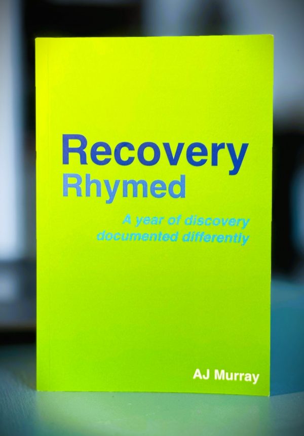 Recovery Rhymed